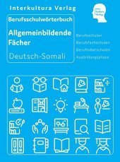 Interkultura Berufsschulwörterbuch für allgemeinbildende Fächer Interkultura Berufsschulwörterbuch für allgemeinbildende Fächer