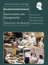 Interkultura Berufsschulwörterbuch für Gastronomie und Gastgewerbe Interkultura Berufsschulwörterbuch für Gastronomie und Gastgewerbe