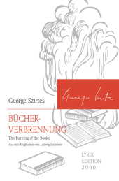 Bücherverbrennung: The Burning of the Books