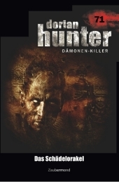 Dorian Hunter 71 - Das Schädelorakel Dorian Hunter 71 - Das Schädelorakel