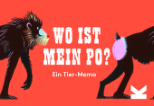 Wo ist mein Po?: Ein Tier-Memo