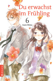 Du erwachst im Frühling. Bd.6