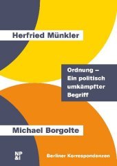 Ordnung - Ein politisch umkämpfter Begriff