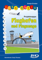 Kita aktiv Projektmappe Flughafen und Flugzeuge Kita aktiv Projektmappe Flughafen und Flugzeuge
