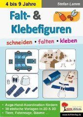 Falt- & Klebefiguren: ... schneiden, falten & kleben
