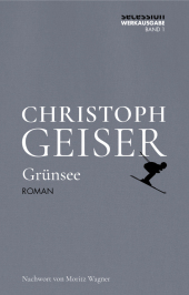 Grünsee: Kommentierte Ausgabe