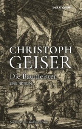 DIE BAUMEISTER: Eine Fiktion