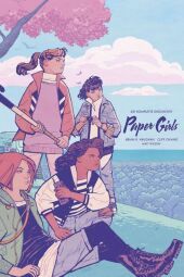 Paper Girls Gesamtausgabe: Die komplette Geschichte