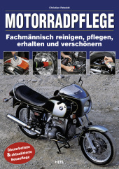 Motorradpflege: Perfekt reinigen, polieren und konservieren