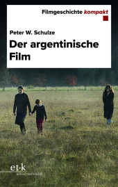 Der argentinische Film Der argentinische Film