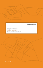 Falsche Freunde. Deutsch-Niederländisch: Deutsch-Niederländisch