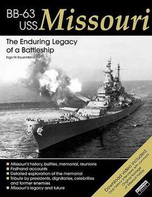 USS Missouri: The Enduring Legacy of a Battleship