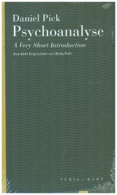Psychoanalyse: Eine sehr kurze Einführung