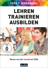 Lehren - Trainieren - Ausbilden, DVD-Video: Neues von der Lernfront 2006. DE