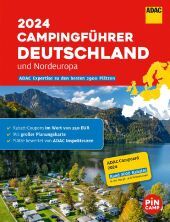 ADAC Campingführer Deutschland/Nordeuropa 2024: Mit ADAC Campcard, Planungskarten und Rabatt-Coupons ADAC Campingführer Deutschland/Nordeuropa 2024: Mit ADAC Campcard, Planungskarten und Rabatt-Coupons