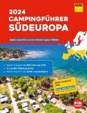 ADAC Campingführer Südeuropa 2024: Mit ADAC Campcard, Planungskarten und Rabatt-Coupons ADAC Campingführer Südeuropa 2024: Mit ADAC Campcard, Planungskarten und Rabatt-Coupons