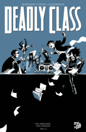 Deadly Class 12: Ein Abschied von Herzen - Teil 2