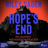 Hope's End, 2 Audio-CD, MP3: Du kannst niemandem trauen - Thriller