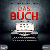 Das Buch - Schreib um dein Leben!, 2 Audio-CD, MP3: Ungekürzte Ausgabe, Lesung