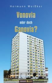 Vonovia oder doch Ganovia? Vonovia oder doch Ganovia?