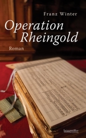 Operation Rheingold: Roman