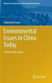 Environmental Issues in China Today: A View from Japan