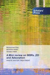 A Mini review on MBRs ,ED and Adsorption: WASTE WATER TREATMENT