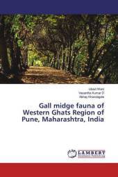 Gall midge fauna of Western Ghats Region of Pune, Maharashtra, India Gall midge fauna of Western Ghats Region of Pune, Maharashtra, India