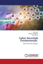 Cyber Security& Fundamentals: Learn from the Scratch. DE