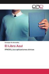 El Libro Azul: IPNOSI y sus aplicaciones clínicas