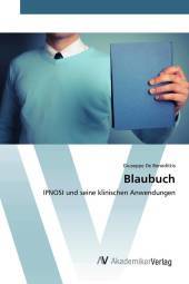 Blaubuch: IPNOSI und seine klinischen Anwendungen