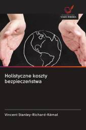 Holistyczne koszty bezpieczenstwa