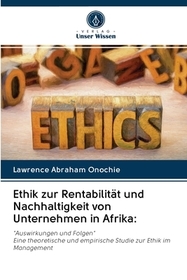 Ethik zur Rentabilität und Nachhaltigkeit von Unternehmen in Afrika:: 