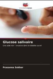 Glucose salivaire: Une aide non - invasive dans le diab?te sucré