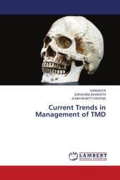 Current Trends in Management of TMD Current Trends in Management of TMD
