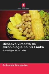 Desenvolvimento da Rizobiologia no Sri Lanka: Rizobiologia no Sri Lanka