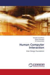 Human Computer Interaction: Inter Design Foundation