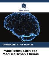 Praktisches Buch der Medizinischen Chemie Praktisches Buch der Medizinischen Chemie