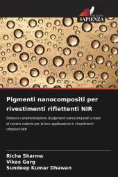 Pigmenti nanocompositi per rivestimenti riflettenti NIR: Sintesi e caratterizzazione di pigmenti nanocompositi a base di cenere volante per la loro applicazione in rivestimenti riflettenti NIR