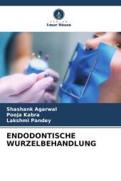 ENDODONTISCHE WURZELBEHANDLUNG