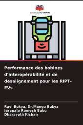 Performance des bobines d'interopérabilité et de désalignement pour les RIPT-EVs: DE
