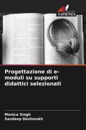 Progettazione di e-moduli su supporti didattici selezionati