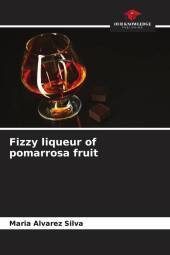 Fizzy liqueur of pomarrosa fruit