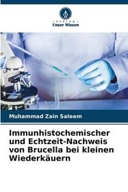 Immunhistochemischer und Echtzeit-Nachweis von Brucella bei kleinen Wiederkäuern: DE