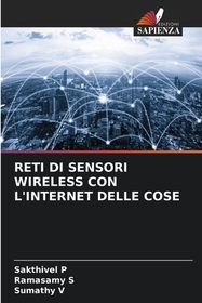 RETI DI SENSORI WIRELESS CON L'INTERNET DELLE COSE: DE