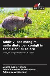 Additivi per mangimi nelle diete per conigli in condizioni di calore: Diete per conigli in condizioni di calore