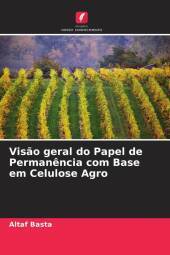 Vis?o geral do Papel de Perman?ncia com Base em Celulose Agro: DE