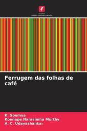 Ferrugem das folhas de café: DE