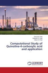 Computational Study of Quinoline-4-carboxylic acid and application: DE