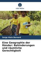 Eine Geographie der Ränder: Behinderungen und räumliche Gerechtigkeit: DE